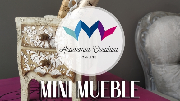 ACADEMIA CREATIVA- MINI MUEBLE