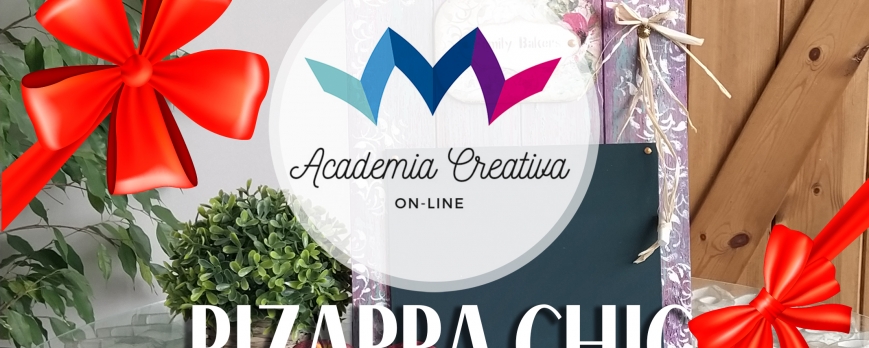 ACADEMIA CREATIVA - Curso GRATUITO Pizarra Chic